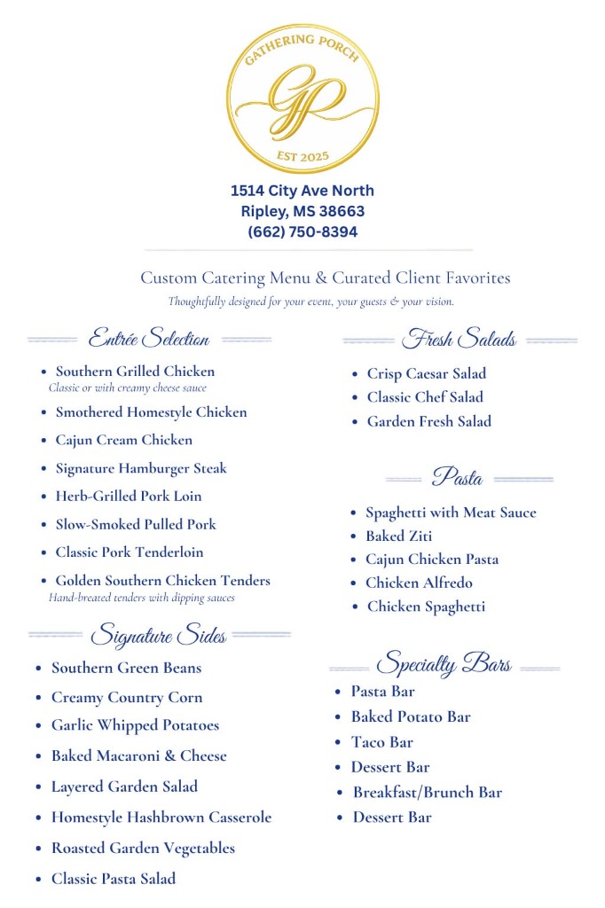 The Gathering Porch Catering Menu — Entrée Selection, Signature Sides, Fresh Salads, Pasta, and Specialty Bars